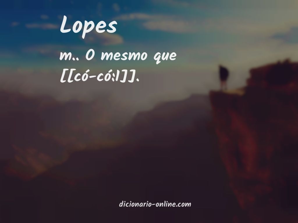 Significado de lopes