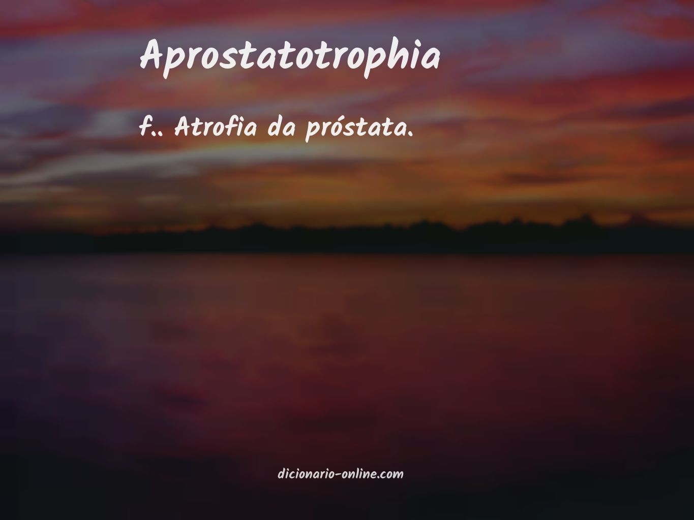 Significado de aprostatotrophia