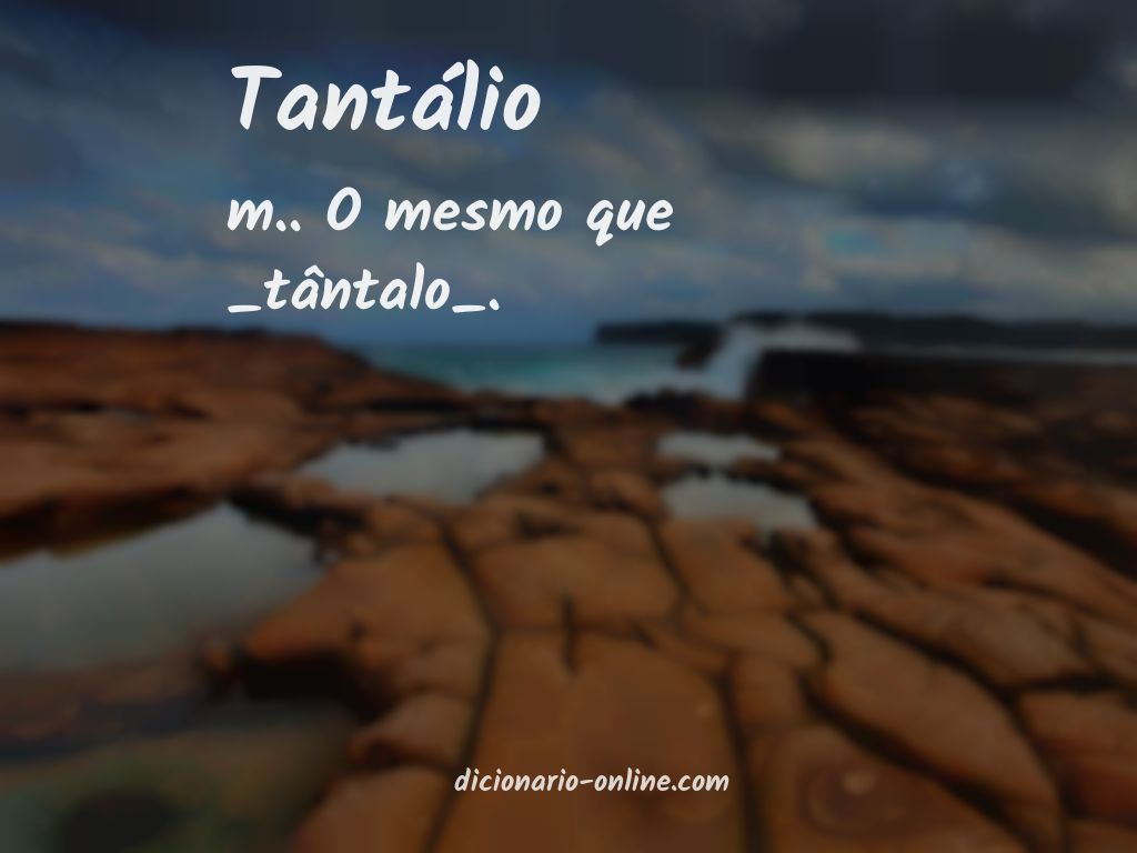 Significado de tantálio