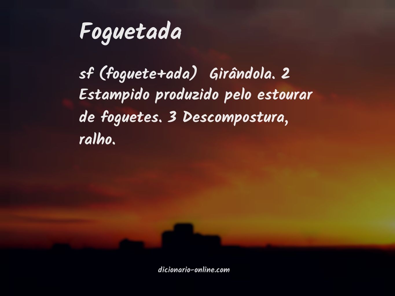 Significado de foguetada