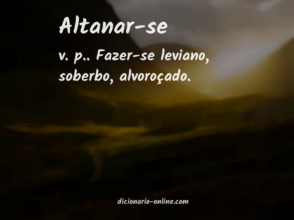 Significado de altanar-se