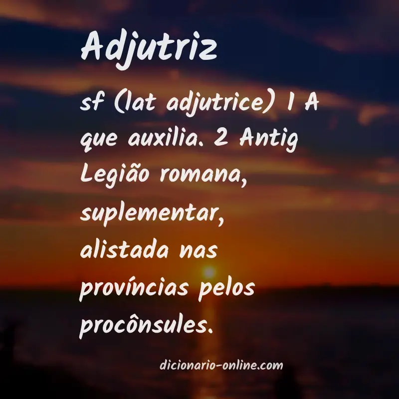 Significado de adjutriz