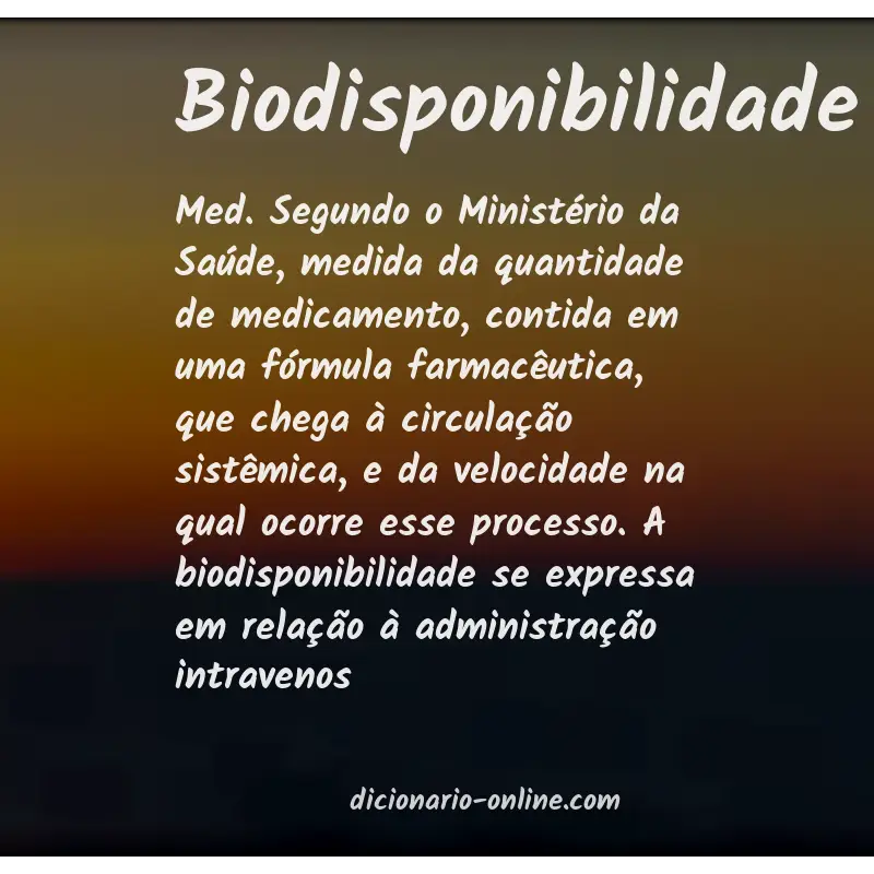 Significado de biodisponibilidade