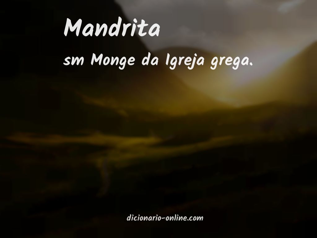 Significado de mandrita