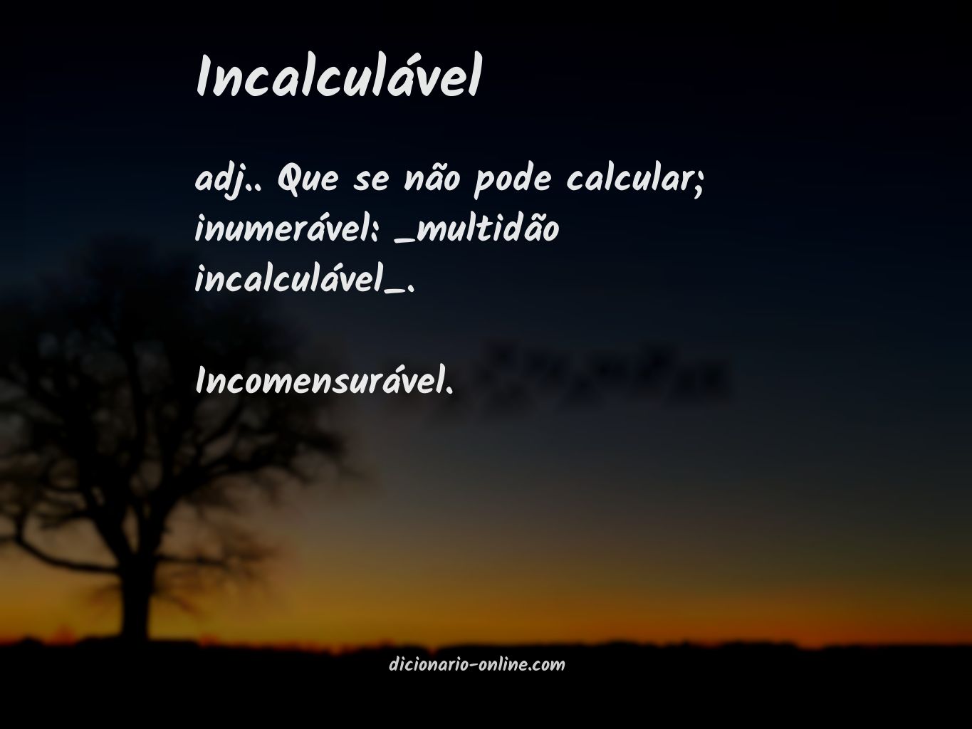 Significado de incalculável