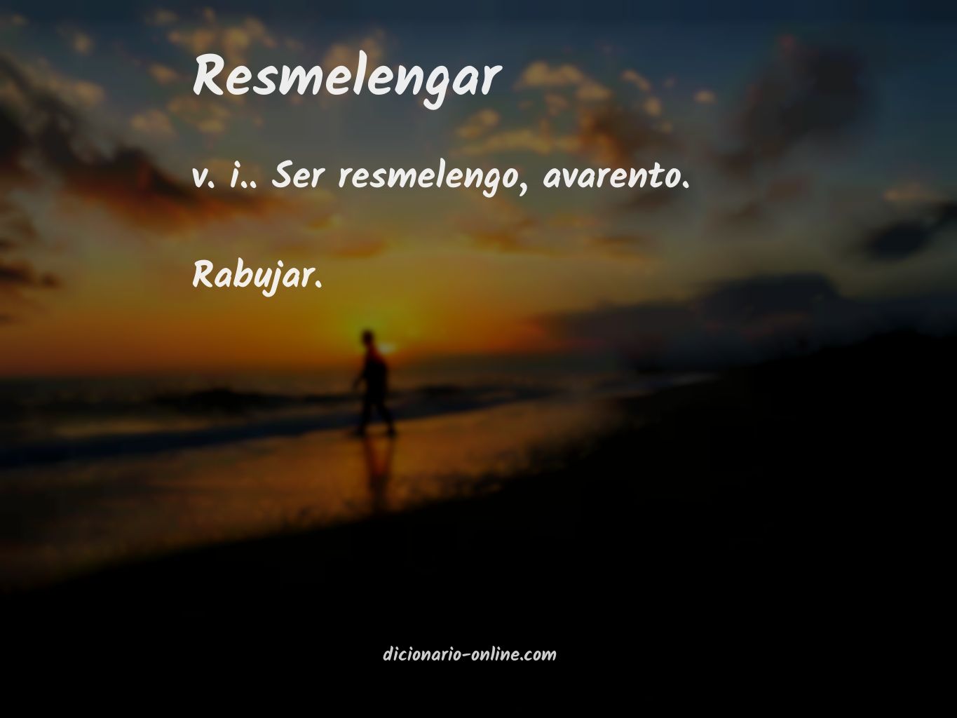 Significado de resmelengar