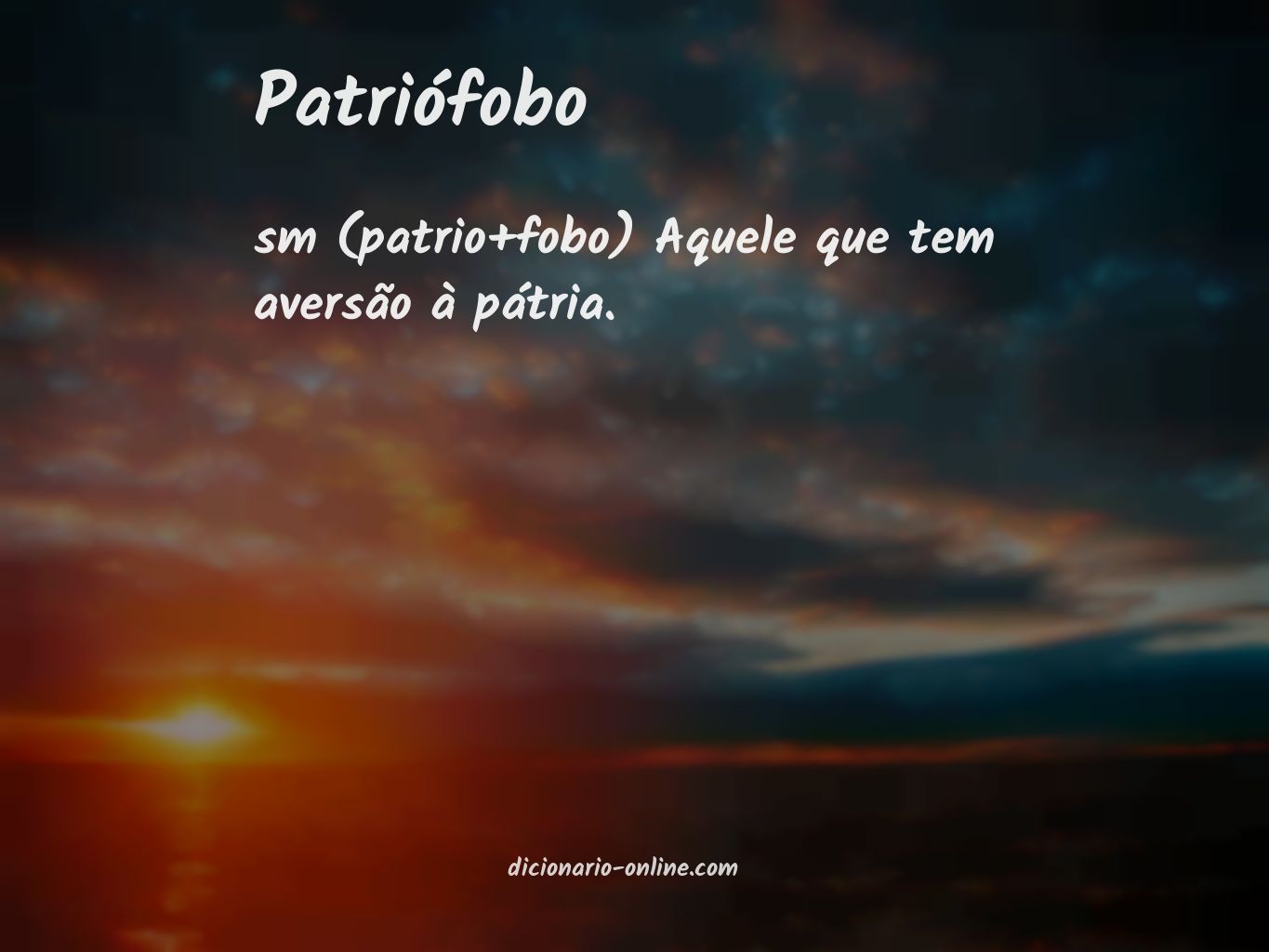 Significado de patriófobo