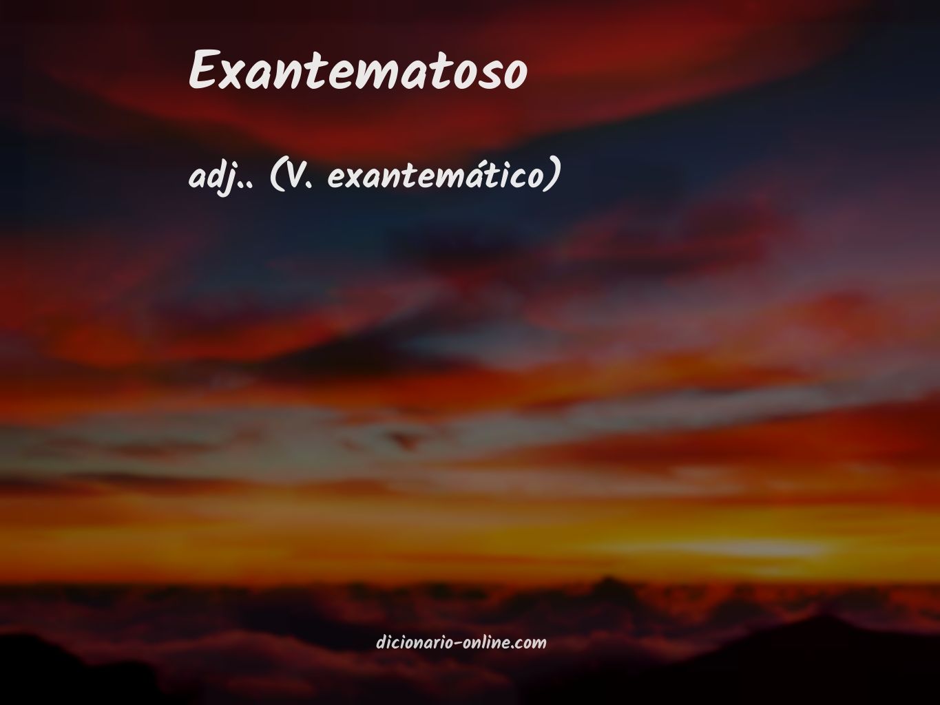 Significado de exantematoso