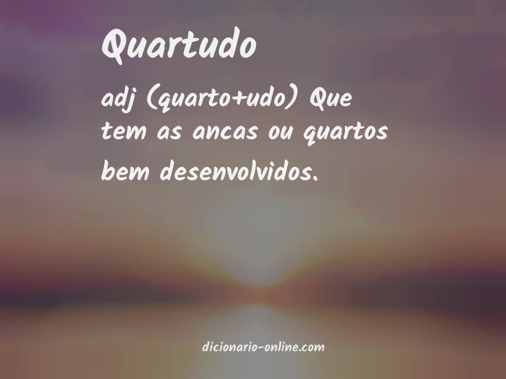 Significado de quartudo