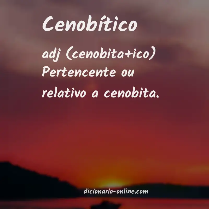 Significado de cenobítico