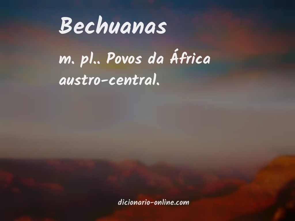 Significado de bechuanas
