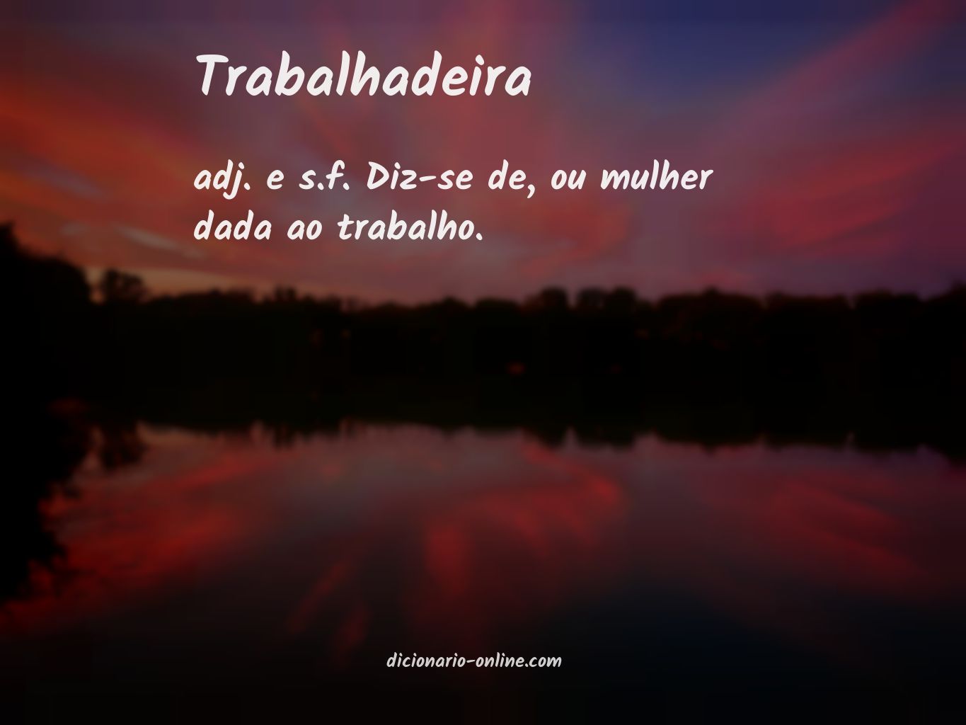 Significado de trabalhadeira