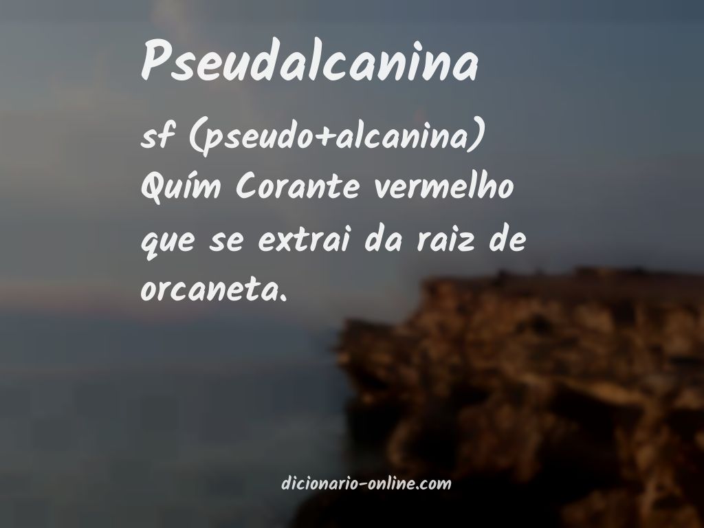 Significado de pseudalcanina