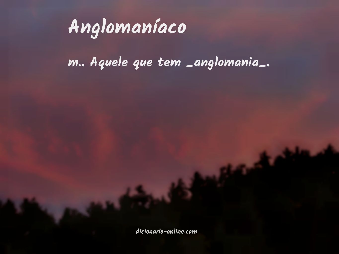 Significado de anglomaníaco