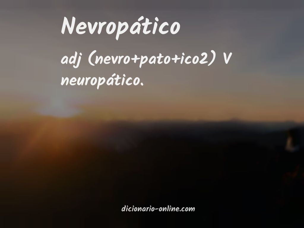 Significado de nevropático