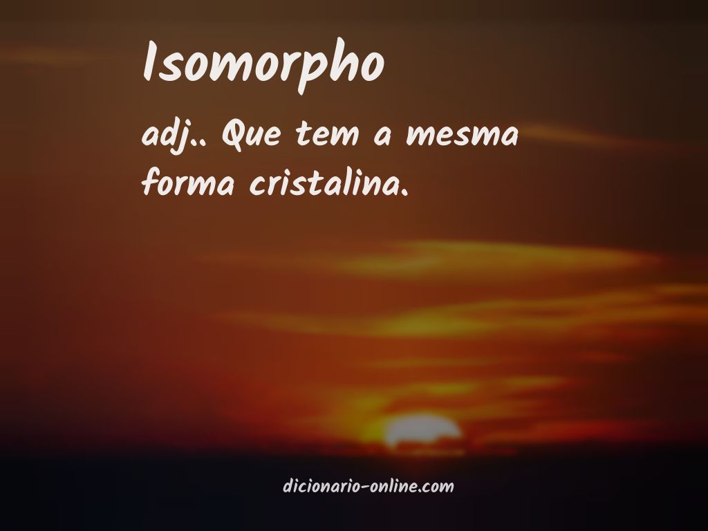 Significado de isomorpho