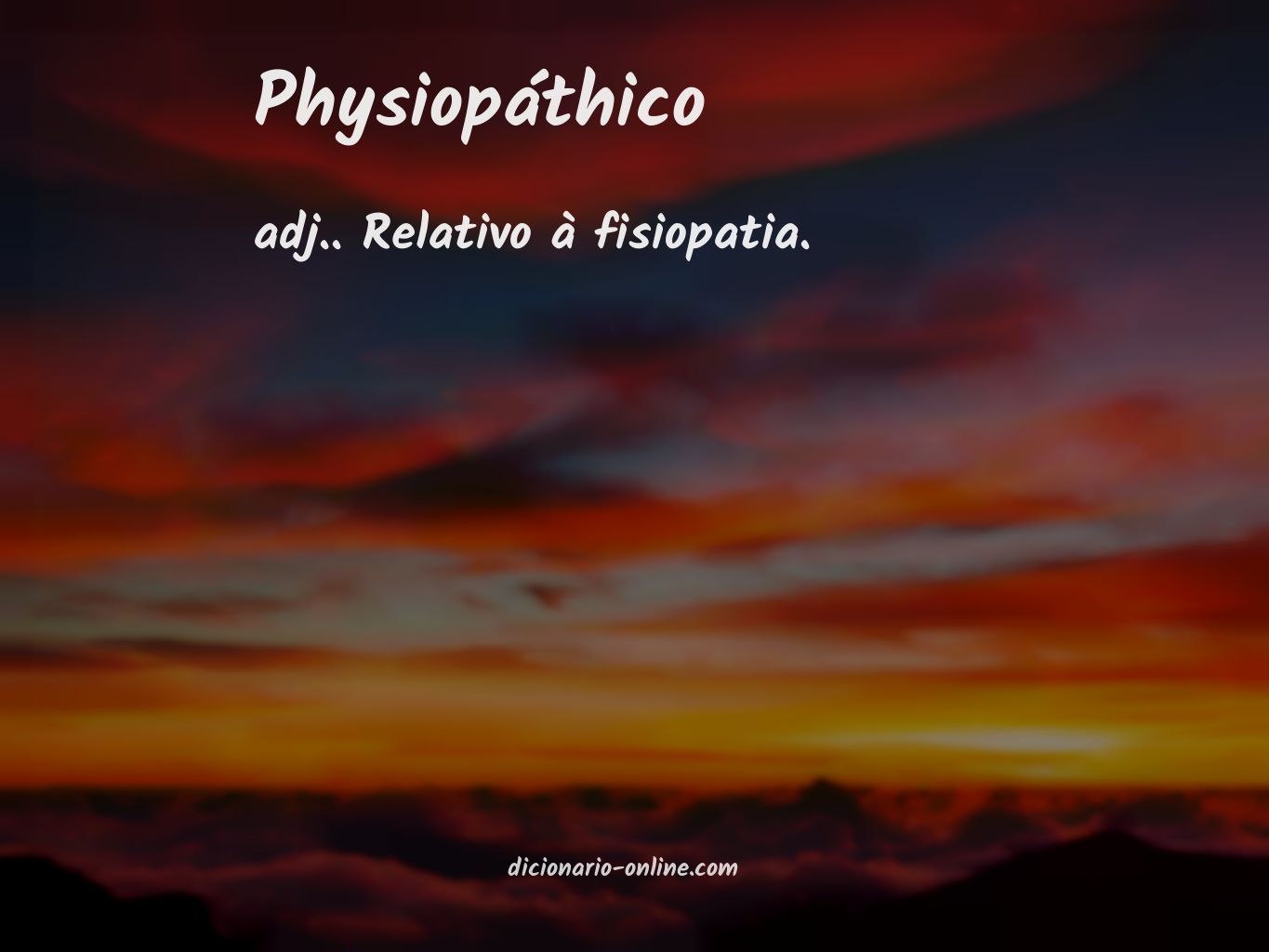 Significado de physiopáthico