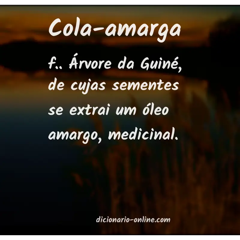 Significado de cola-amarga