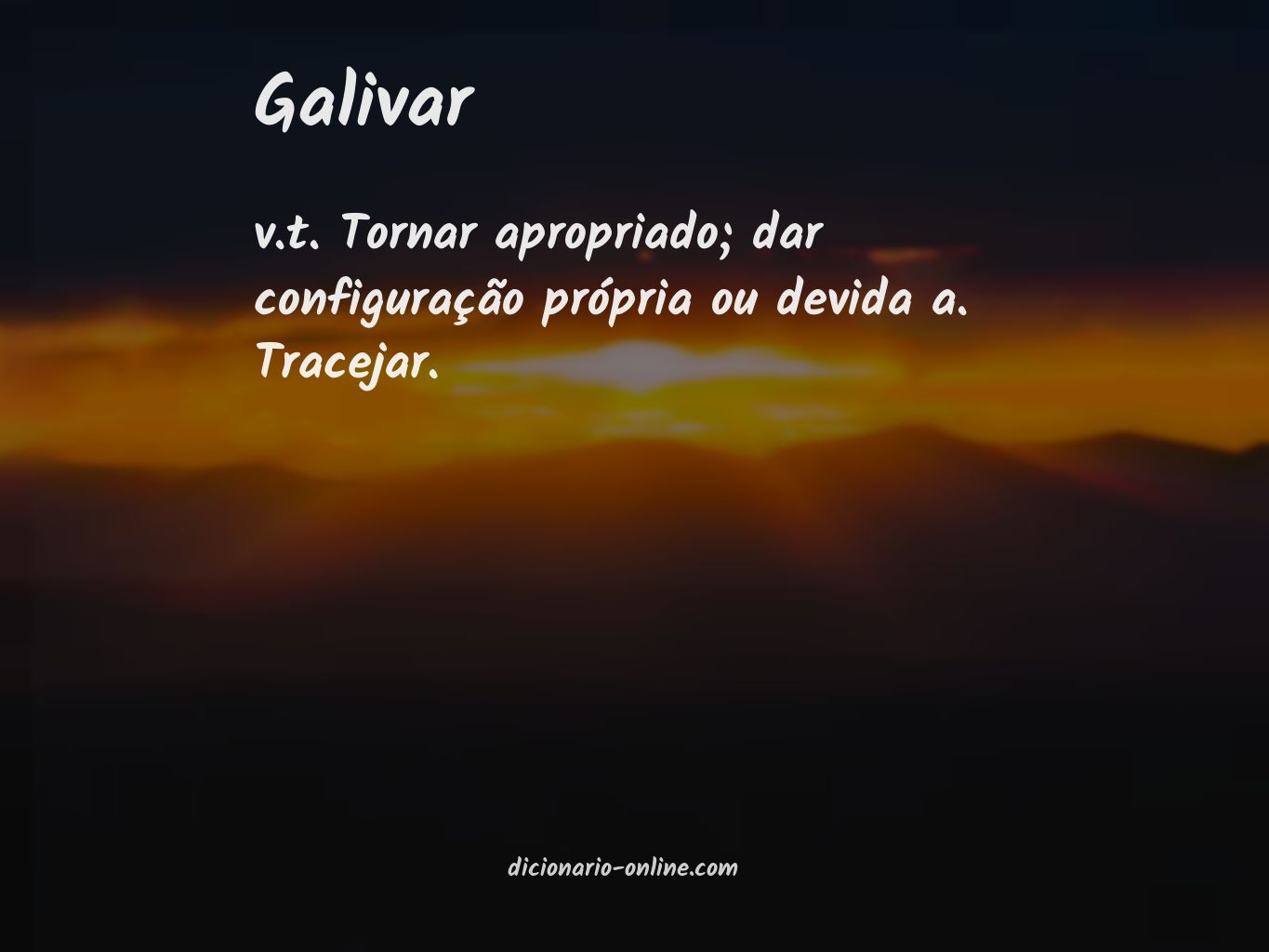 Significado de galivar