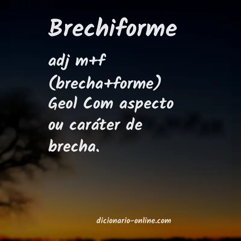 Significado de brechiforme