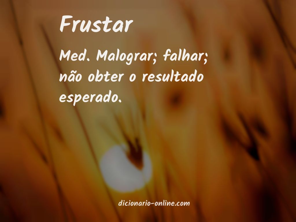 Significado de frustar