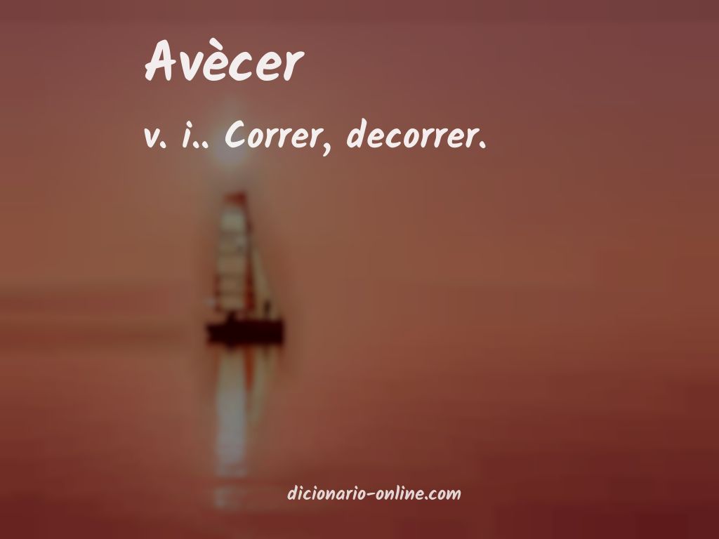 Significado de avècer