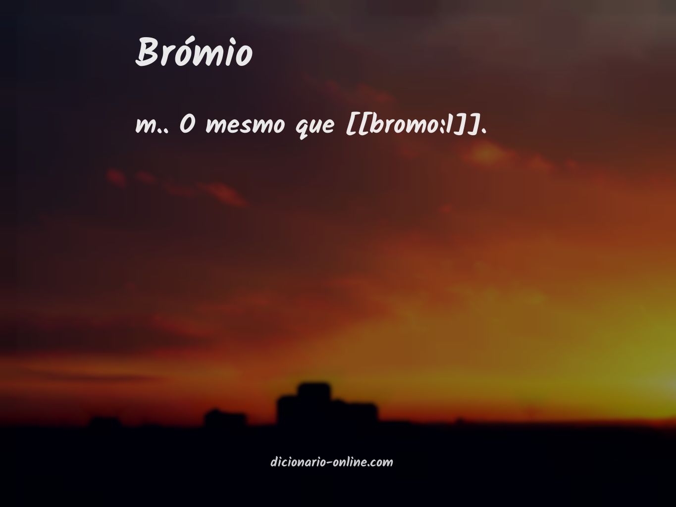 Significado de brómio