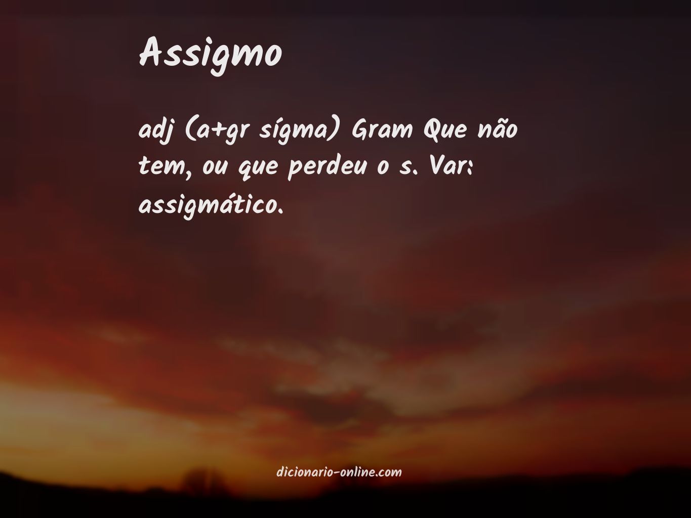 Significado de assigmo