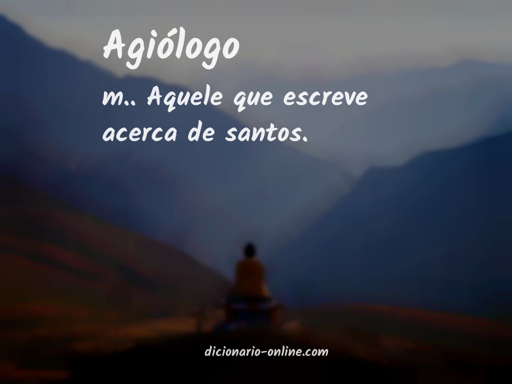 Significado de agiólogo