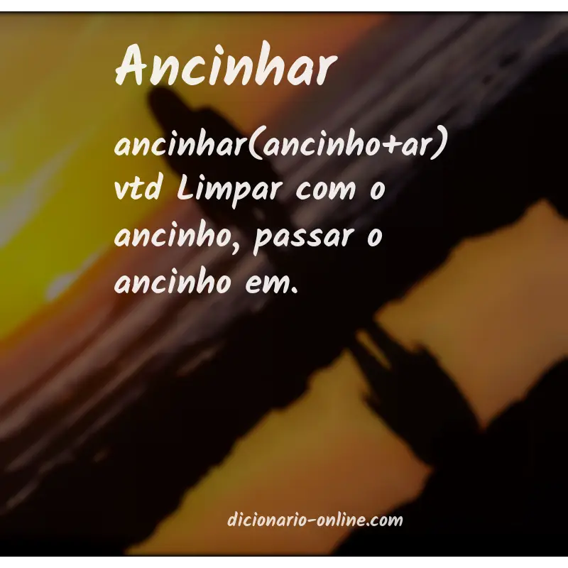 Significado de ancinhar
