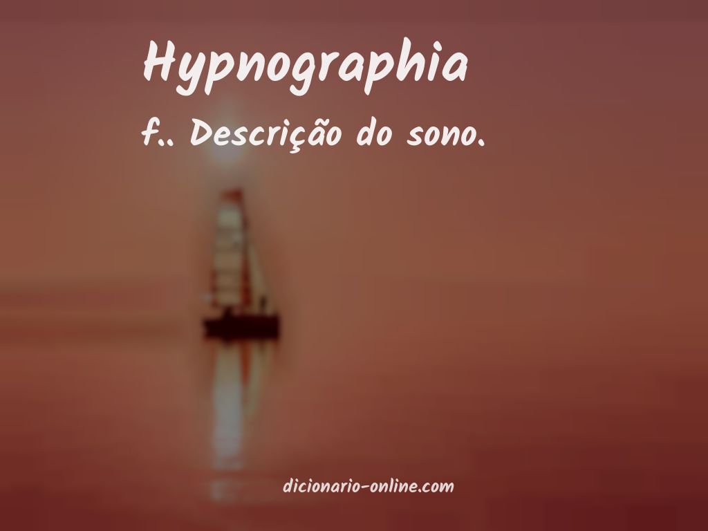 Significado de hypnographia