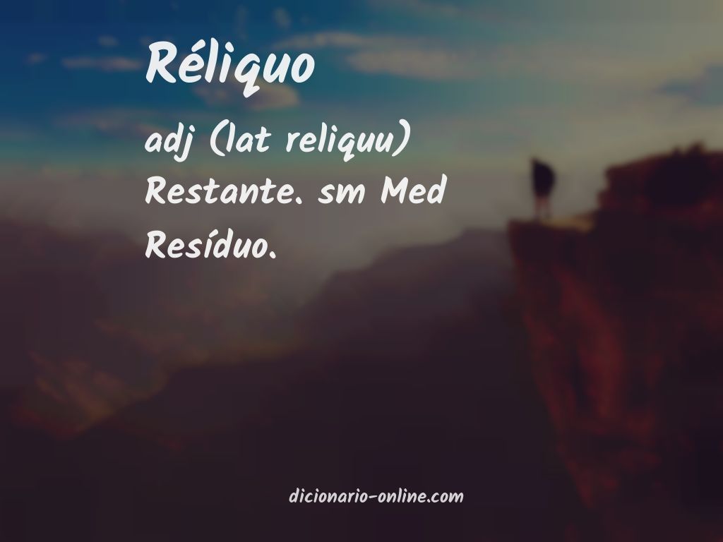 Significado de réliquo