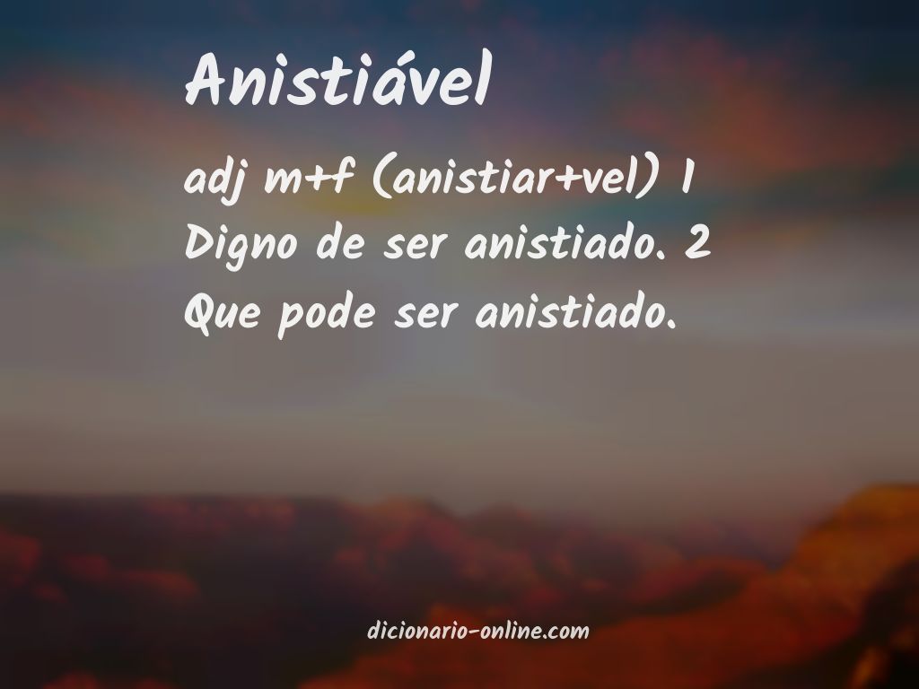 Significado de anistiável