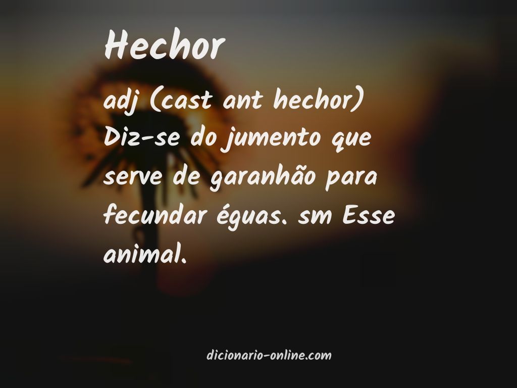 Significado de hechor