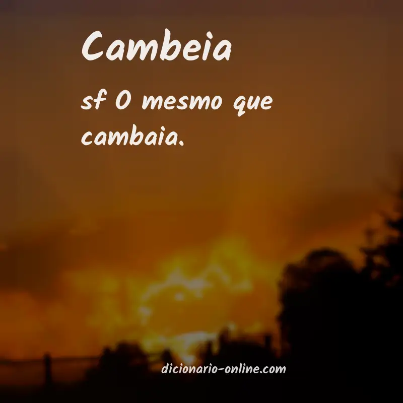 Significado de cambeia