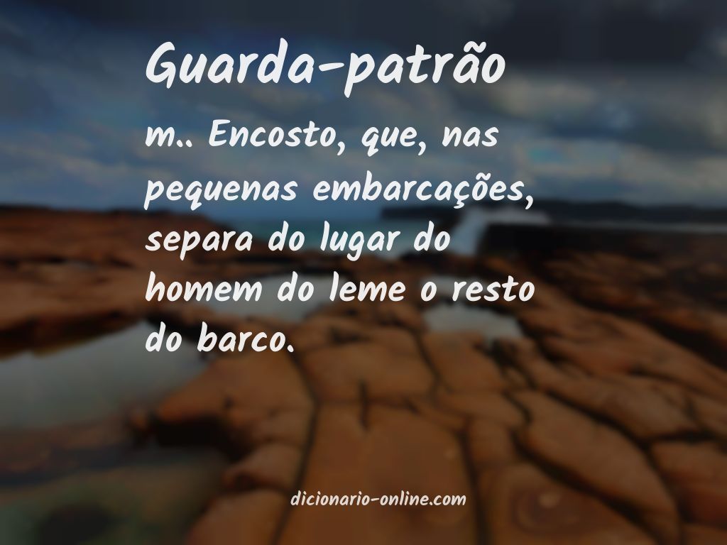 Significado de guarda-patrão