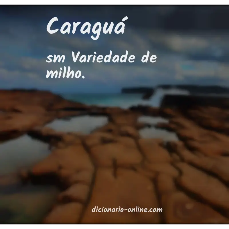Significado de caraguá