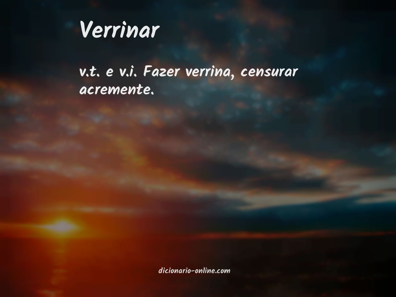 Significado de verrinar