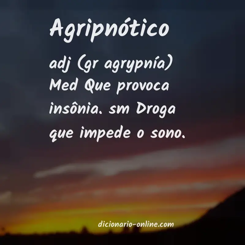 Significado de agripnótico