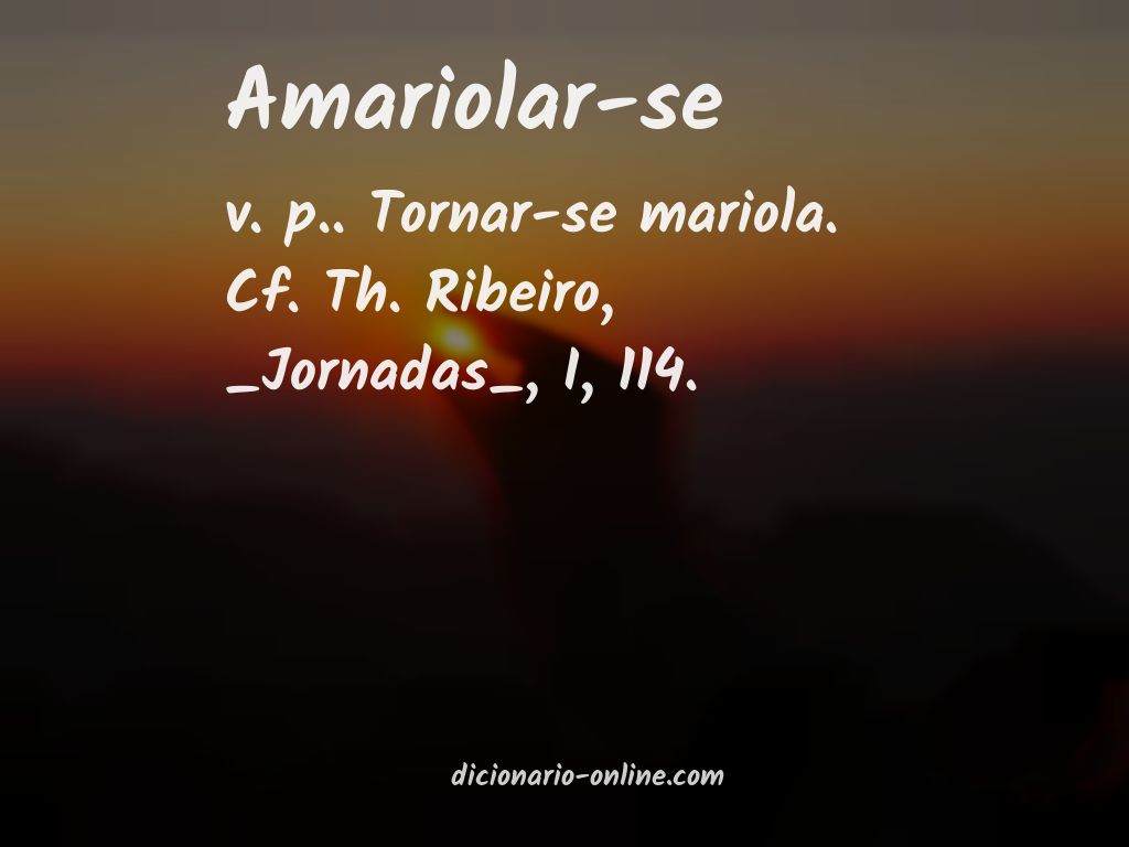 Significado de amariolar-se