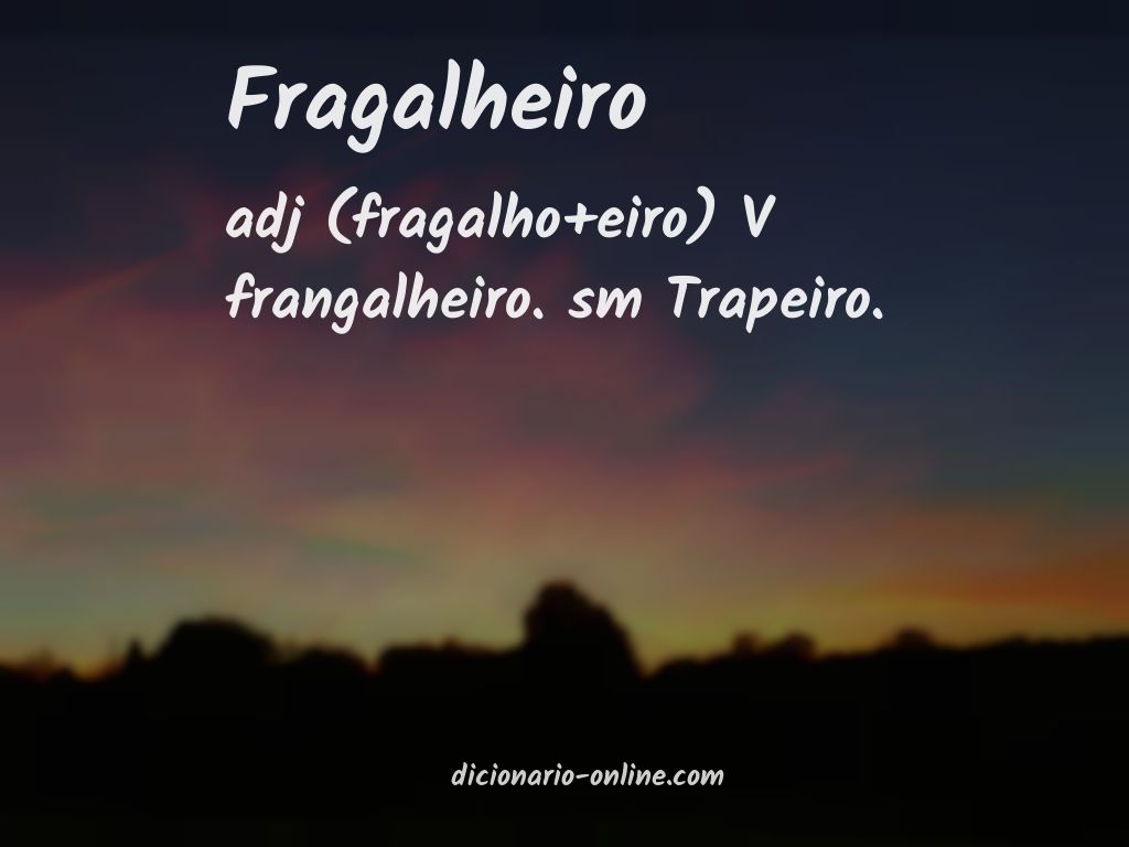 Significado de fragalheiro