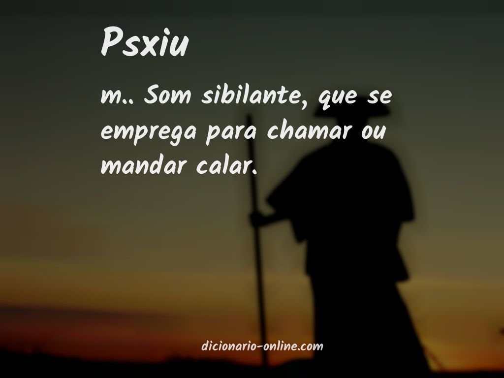 Significado de psxiu