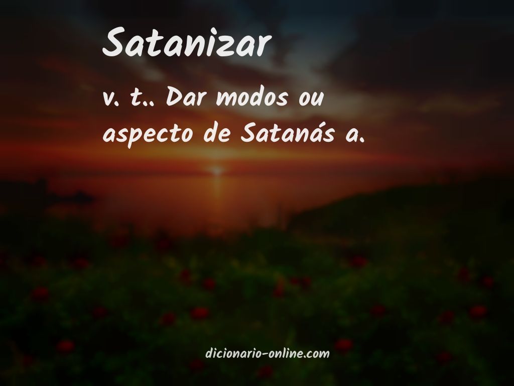 Significado de satanizar