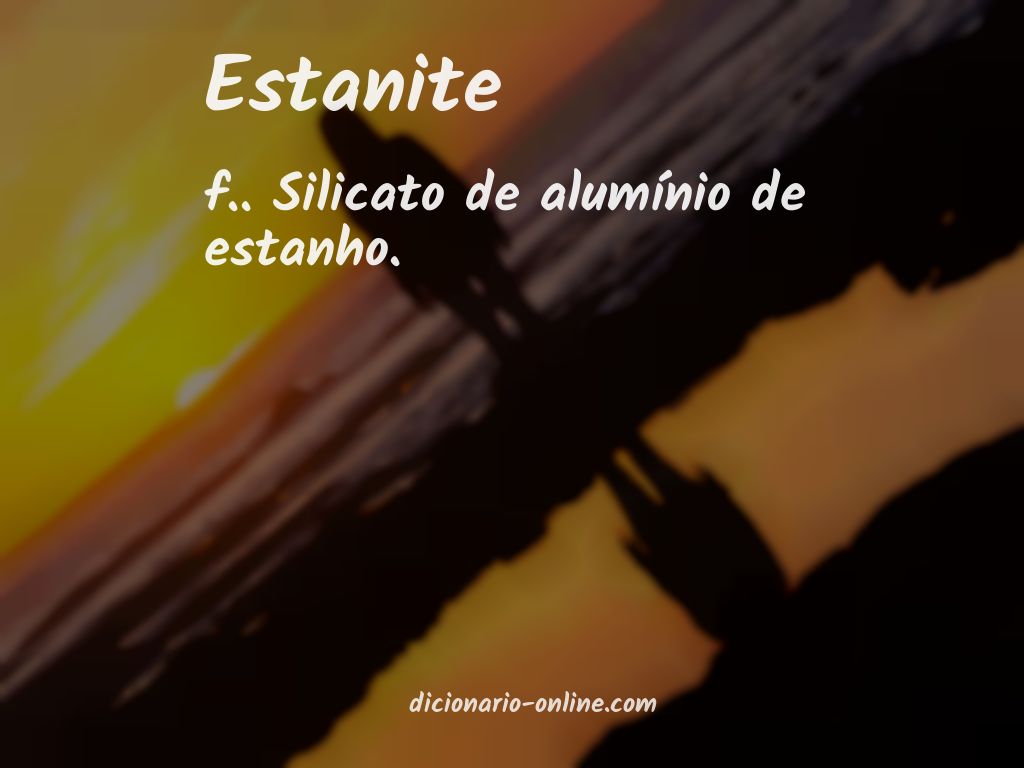 Significado de estanite