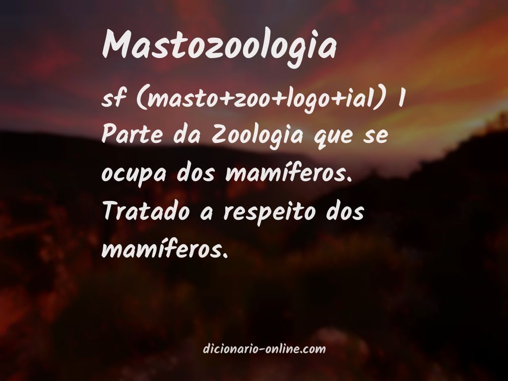 Significado de mastozoologia