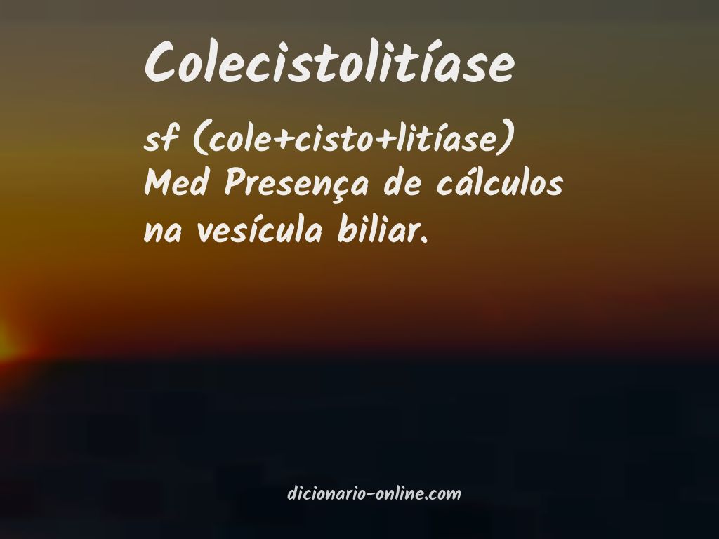 Significado de colecistolitíase