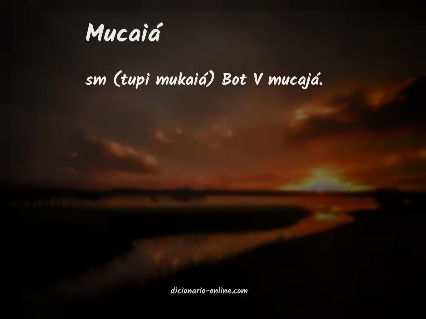 Significado de mucaiá