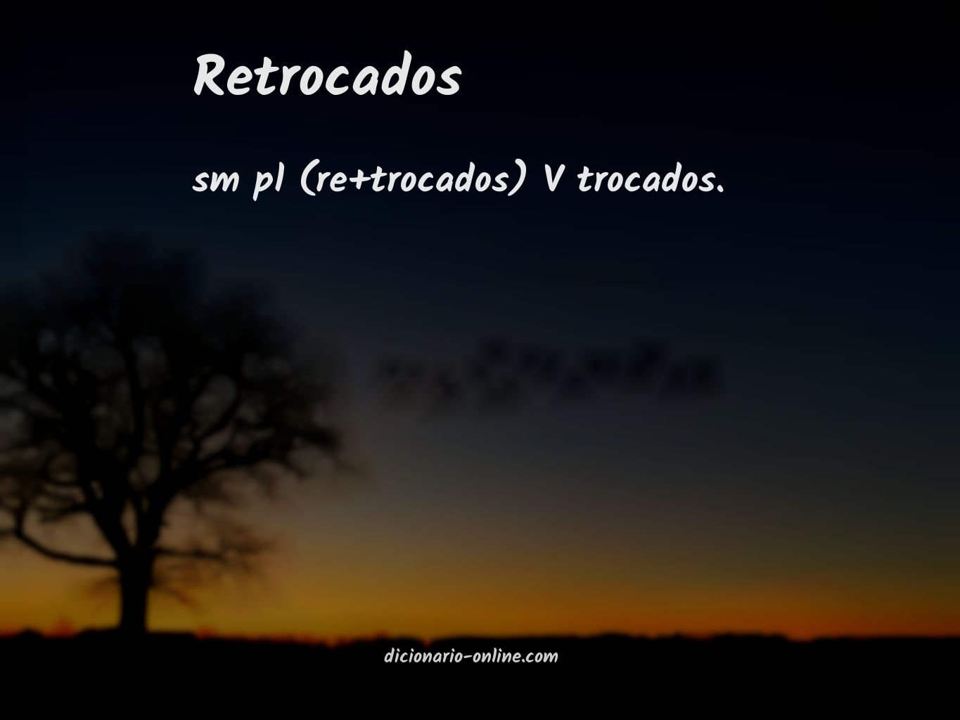 Significado de retrocados