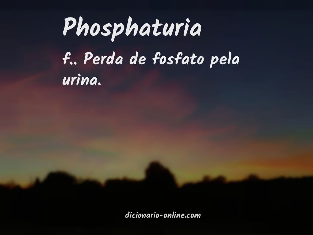 Significado de phosphaturia