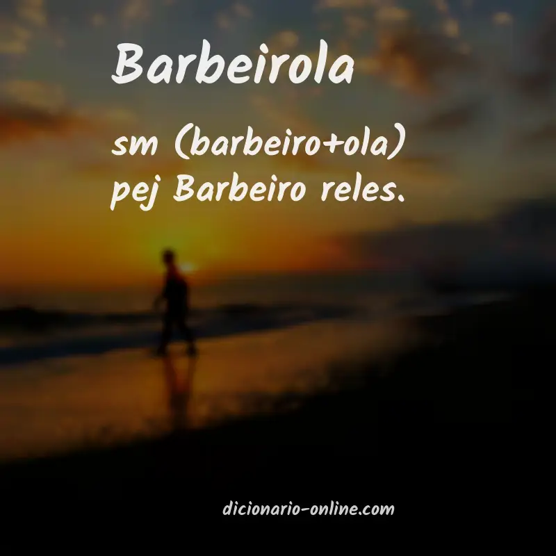 Significado de barbeirola